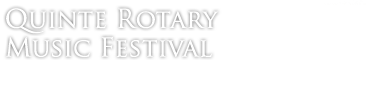 quinte rotary music festival text